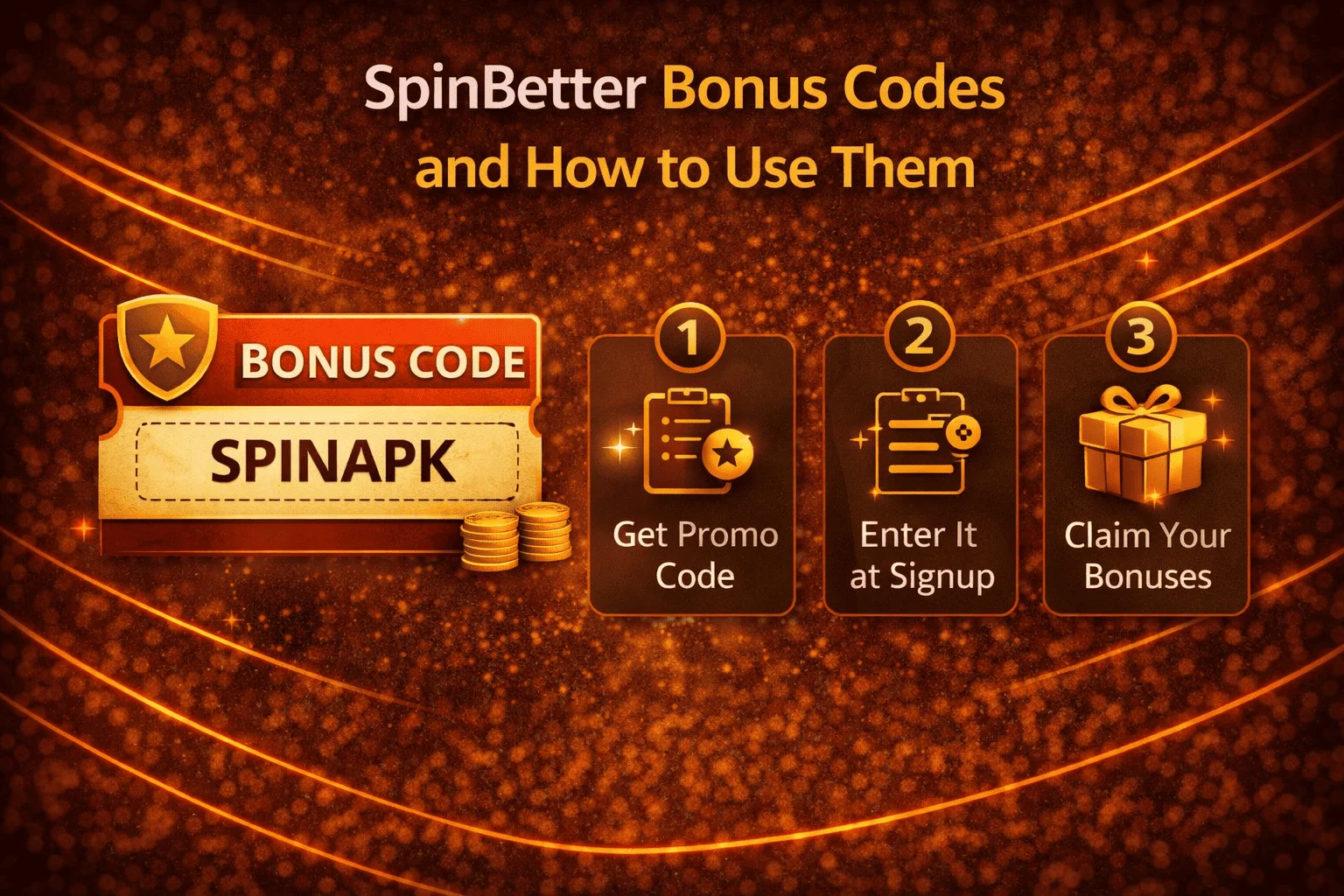 SpinBetter Bonus Codes and How to Use Them